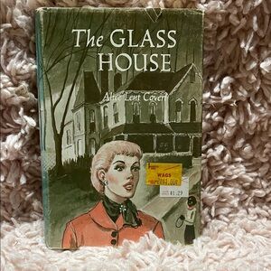 The Glass House by Alice Lent Covert - Vintage Book
